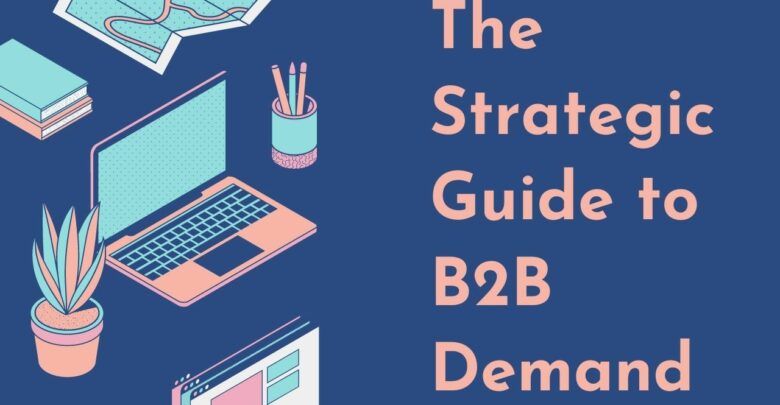 b2b demand generation