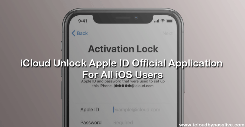 iCloud Unlock Apple ID Official Application For All iOS Users