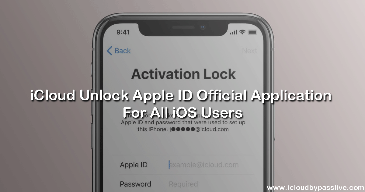 iCloud Unlock Apple ID Official Application For All iOS Users